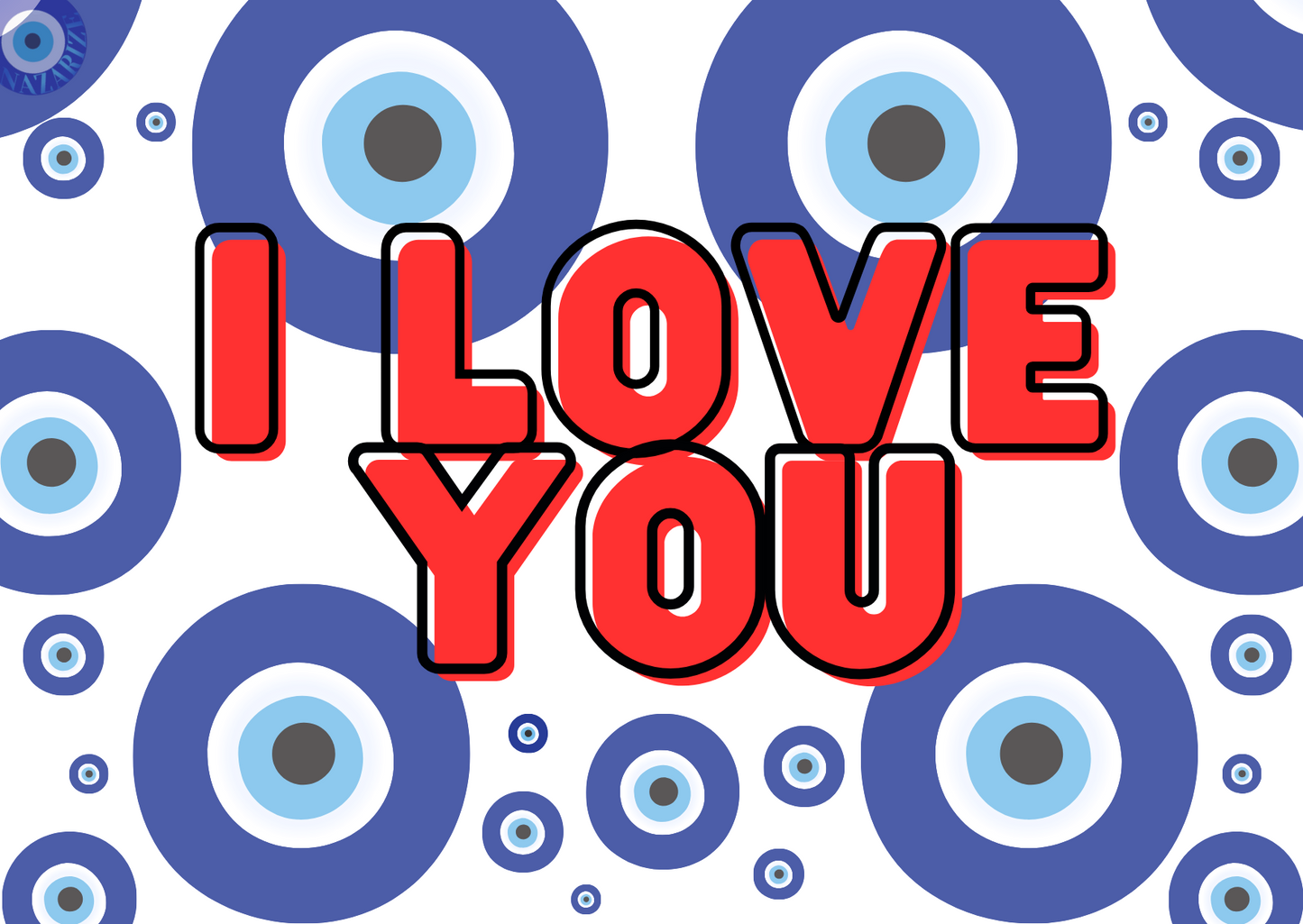 I Love You wenskaart met boze oog, A6 formaat (105 x 148 mm), enkelzijdig, inclusief envelop. Combineert een liefdevolle boodschap met het beschermende boze oog symbool voor extra liefde en bescherming.