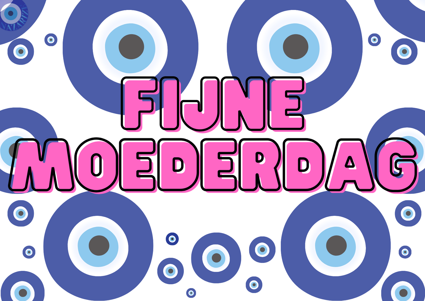 Fijne Moederdag wenskaart met boze oog, A6 formaat (105 x 148 mm), enkelzijdig, inclusief envelop. Combineert liefdevolle wensen met het beschermende boze oog symbool.